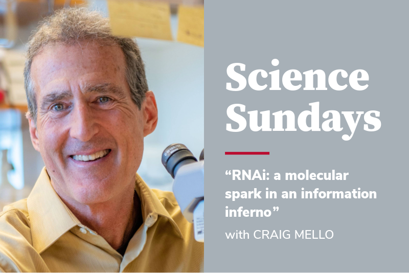 Science Sundays Craig Mello