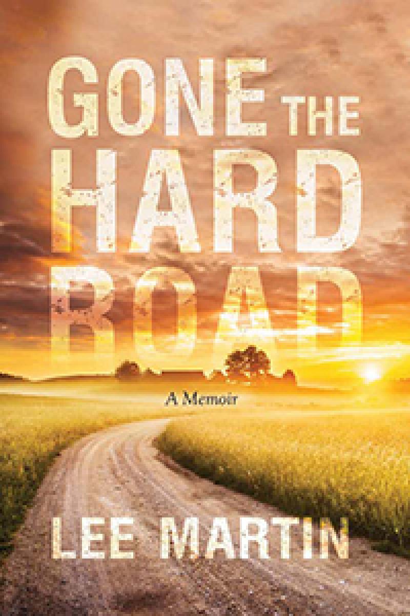 Gone the Hard Road Gone the Hard Road
