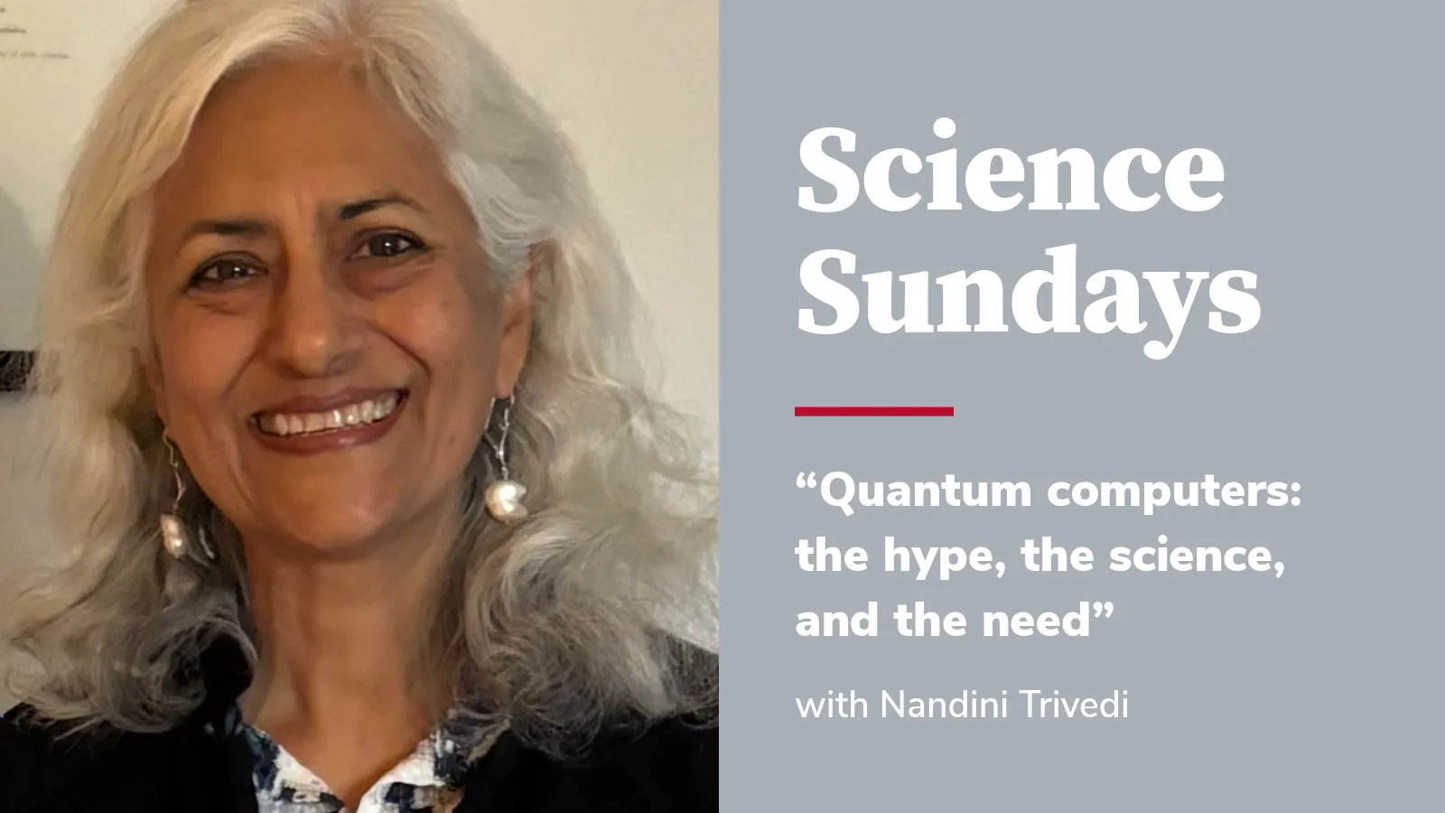 Science Sundays Nandini Trivedi