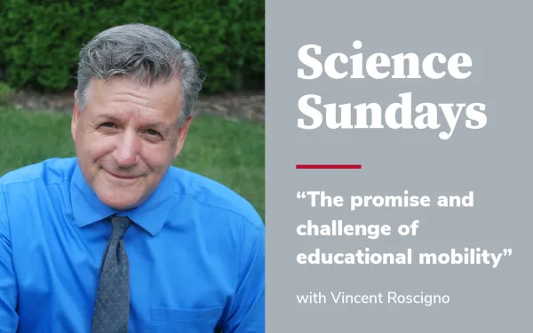 Science Sundays Vincent Roscigno